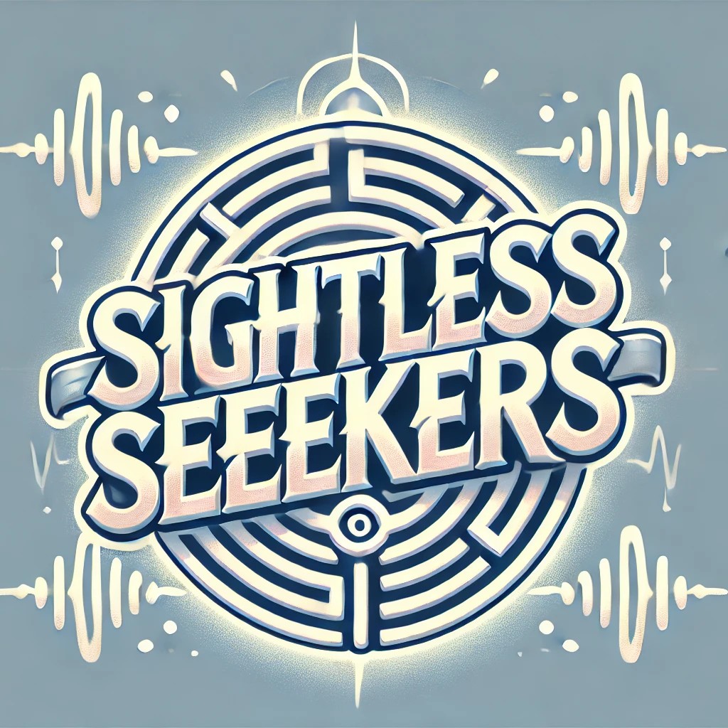 Sightless Seekers